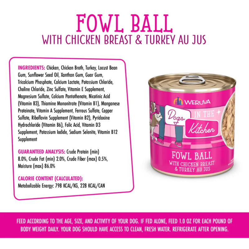 Canned Dog Food - Dogs in the Kitchen - Fowl Ball - Chicken Breast & Turkey Au Jus
