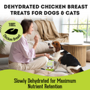 Dog & Cat Treat - Paw Lickin' Good - Premium Dehydrated Protein Chicken Breast